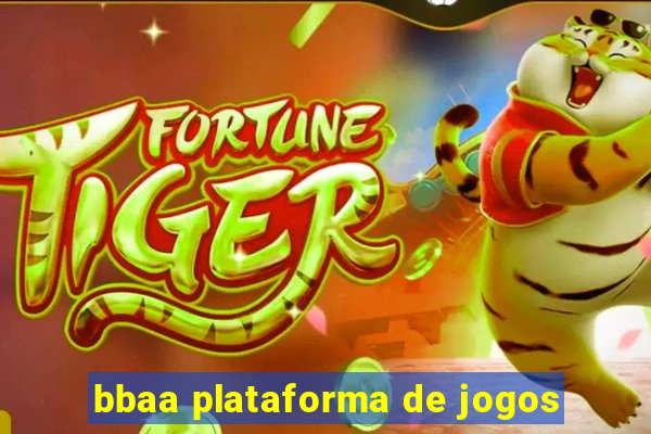 bbaa plataforma de jogos